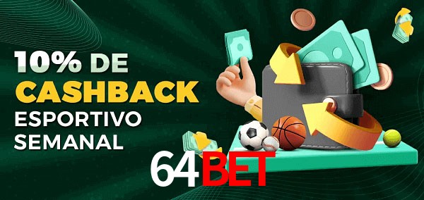 10% de bônus de cashback na 64bet